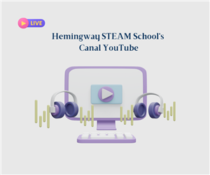 Hemingway STEAM School's  Canal YouTube